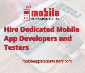 Mobile Application Testers